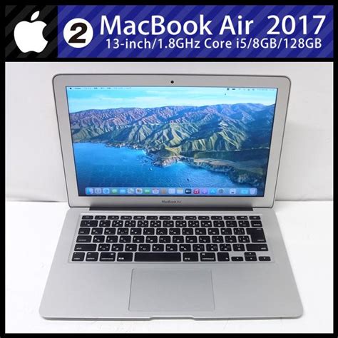 ★macbook Air 13 Inch 2017 ・core I5 1 8ghzデュアルコア 8gb Ssd 128gb Macos Big Sur[02] Mba 2017