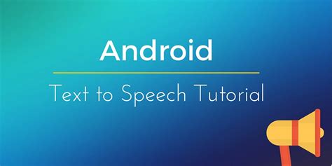 Android Text To Speech Tts