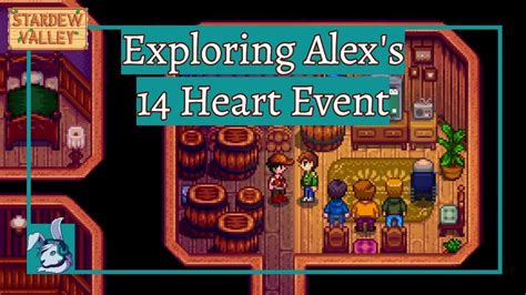 Exploring Alex S Heart Event Stardew Valley Youtube