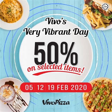 Vivo Pizza Very Vibrant Day Promotion 50 OFF 5 12 19 February 2020