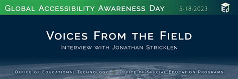 Voices From The Field Interview With Jonathan Stricklen WebABLE