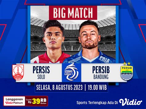 Link Live Streaming Bri Liga Persis Solo Vs Persib Bandung