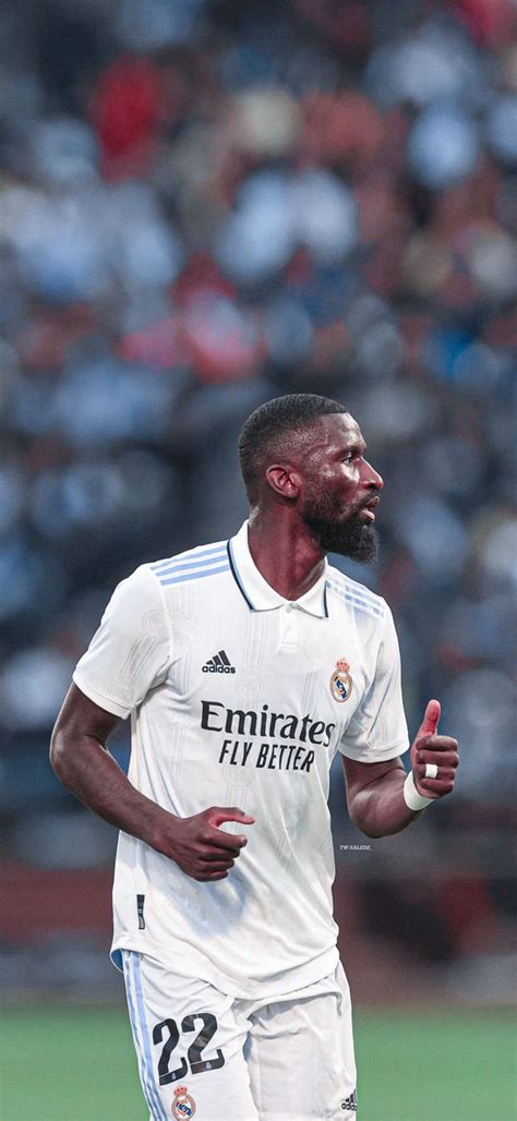 Rüdiger Wallpaper Real Madrid Wallpapers Real Madrid Football Real