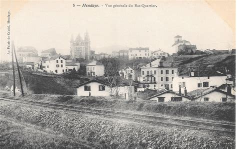 Hendaye Hendaye Carte Postale Ancienne Et Vue D Hier Et