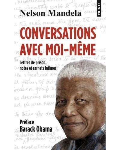 Conversations Avec Moi Même Lettres De Prison Notes Et Carnets