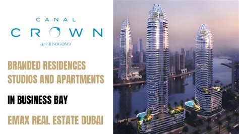 Emax Real Estate Dubai Damac Canal Crown By De Grisogono In Business