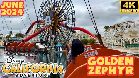 Golden Zephyr POV Disney California Adventure 2024 4K YouTube