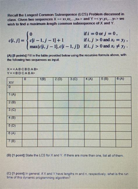 Solved Recal The Longest Common Subsequence Lcs Problem Chegg