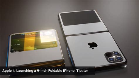 Apples Foldable Phone Set To Be Out In 2025