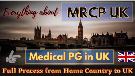 Mrcp Exam Medical Pg In Uk Move To Uk After Medical Pg From India