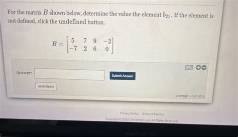 Solved For The Matrix B Shown Below Determine The Value The