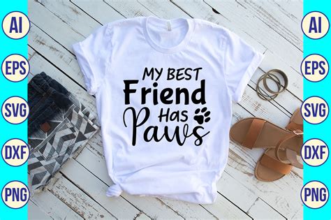 My Best Friend Has Paws Svg Graphic By Nahidcrafts · Creative Fabrica