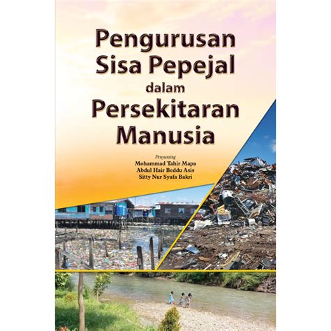 Pengurusan Sisa Pepejal Dalam Persekitaran Manusia