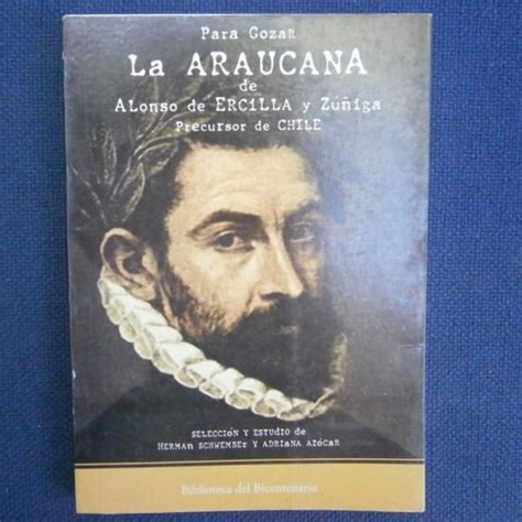 Alonso De Ercilla Biograf A Y Libros Del Autor