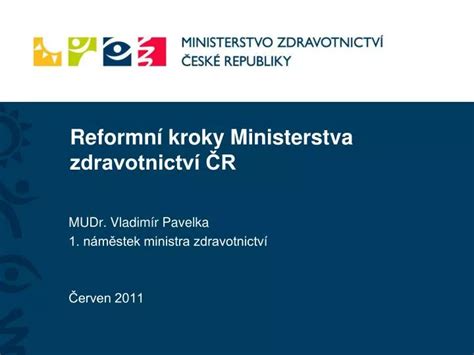 PPT Reform ní kroky Ministerstva zdravotnictví ČR PowerPoint