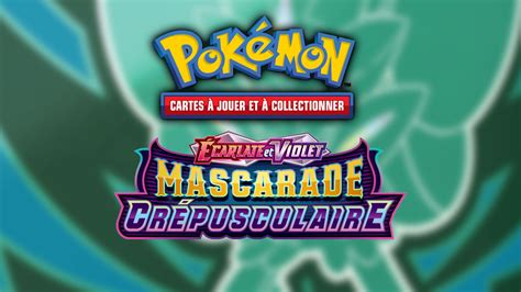 JCC Pokémon Lextension Écarlate et Violet Mascarade Crépusculaire