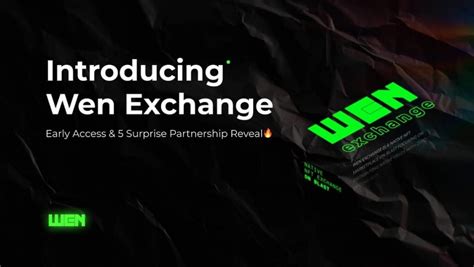 Wen Exchange Airdrop Earn Free Wen Crypto Tokens