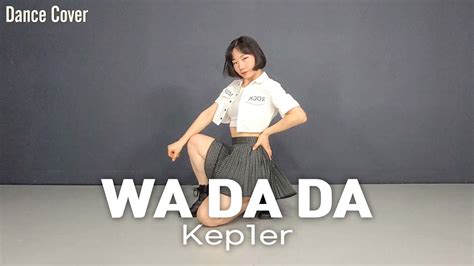 Kep1er 케플러 Wa Da Da 와다다 안무 커버댄스 Dance Cover Youtube