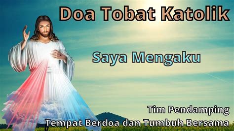 Doa Tobat Katolik Saya Mengaku Rabu Desember Youtube