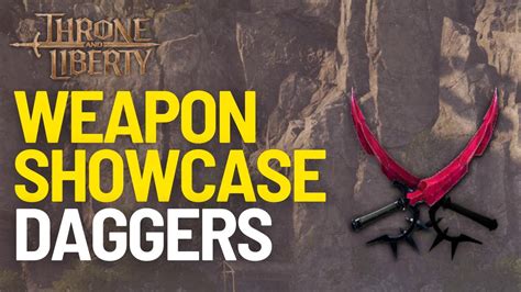 Daggers Weapon Showcase Throne And Liberty YouTube