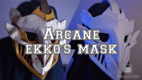 How I Made Ekkos Mask From Arcane Youtube