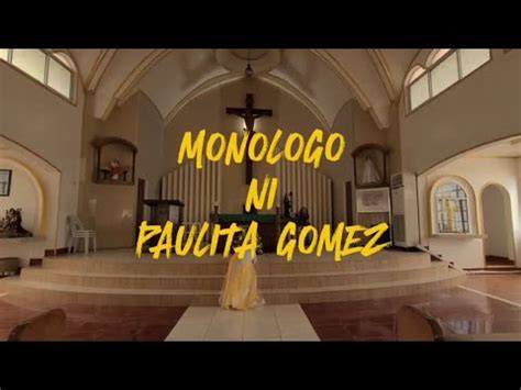 PAULITA GOMEZ El Filibusterismo MONOLOGUE FILIPINO 10 YouTube