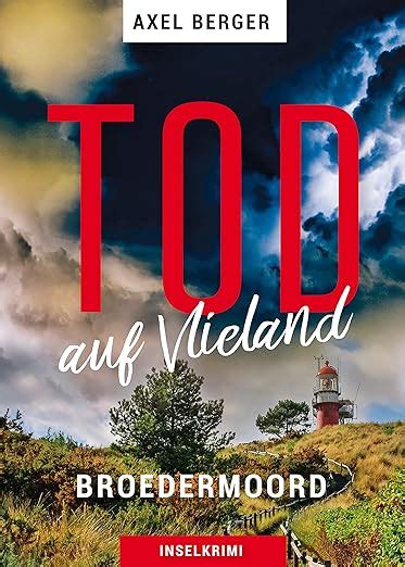 Tod Auf Vlieland Broedermoord Mordwestfriesische Inselkrimis Ebook