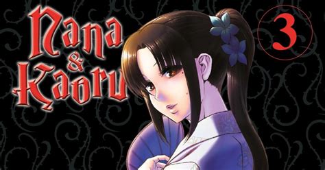 Manga Passion Panini Manga über Neuausgabe Von „nana And Kaoru Black