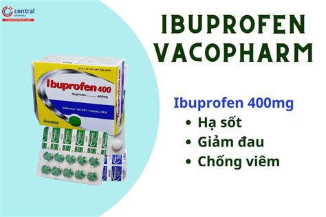 Thuốc Ibuprofen 400mg Vacopharm Thuốc Giảm đau Chống Viêm Hạ Sốt