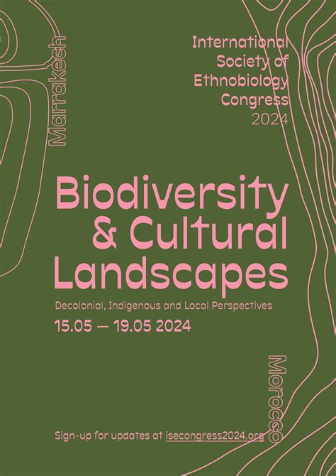 The 18th Congress Of The International Society Of Ethnobiology Will Be