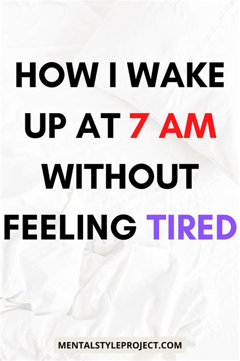 How To Wake Up Early In The Morning And Not Feel Tired Artofit