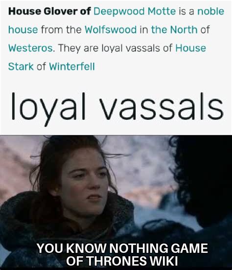 House Glover Will Stand Behind House Stark As We Have For A Thousand