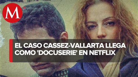 Netflix Estrena El Caso Cassez Vallarta Una Docuserie Que Busca