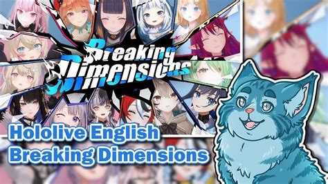 Moral Reacts Hololive English Breaking Dimensions Original Song