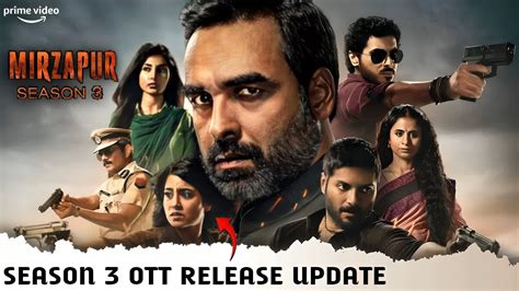 Mirzapur Season 3 Prime Video Release Update Mirzapur 3 Ott Web