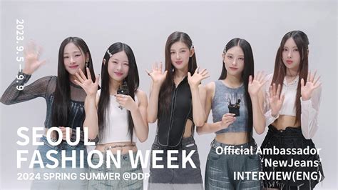 2024 Ss Seoul Fashion Week Ambassador Newjeans뉴진스 인터뷰 Eng Youtube