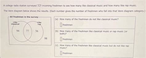 Solved A College Radio Station Surveyed 325 Incoming Chegg