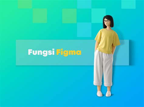 Apa Itu Figma Cikara Studio