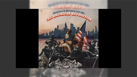 David Peel The Lower East Side The American Revolution Mix YouTube