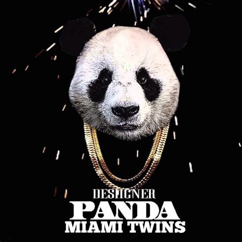 Burma Majdnem halott próba desiigner panda album Más helyek Részvétel ...