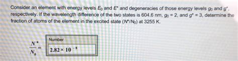 Solved Consider An Element With Energy Levels Eo And E And Chegg