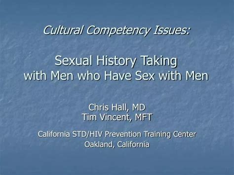 PPT Cultural Competency Issues Sexual History Taking With Men Who Have Sex With Men