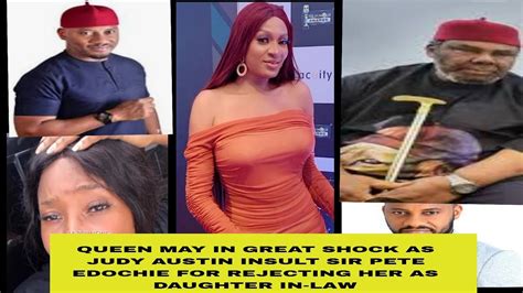 Queen May In Great Shock As Judy Austin Insult Sir Pete Edochie For