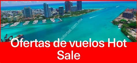 Ofertas Aeroméxico Hot Sale 2018 Descuentos En Vuelos Y Hasta 18 Msi