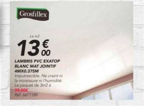 Promo Lambris Pvc Exatop Blanc Mat Jointif M X M Chez Les