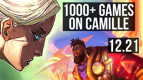 CAMILLE Vs K SANTE TOP 1000 Games 1 5M Mastery 7 3 8 EUW