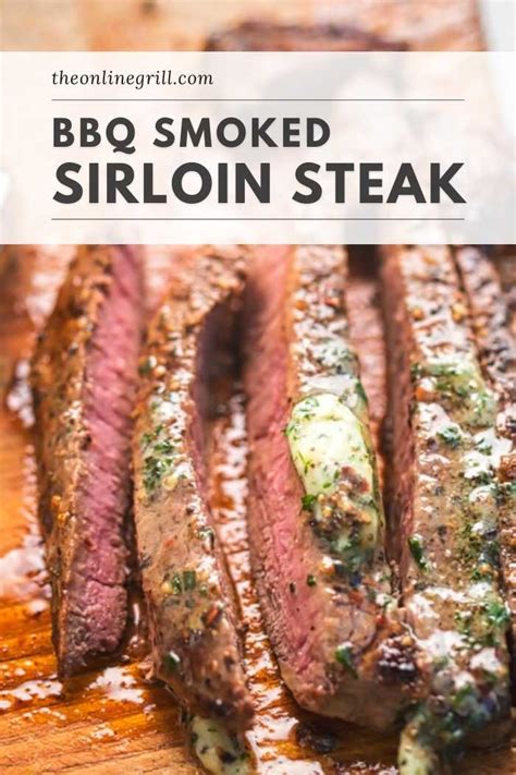 Smoked Top Sirloin Steak Theonlinegrill