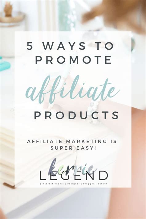 5 Ways To Promote Affiliate Products