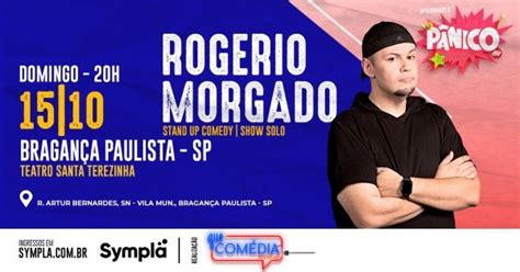 ROGÉRIO MORGADO do PÂNICO NA RÁDIO em BRAGANÇA PAULISTA Stand Up