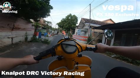 Vespa Px Exclusive Mbiek Knalpot Drc Vespa Victory Racing